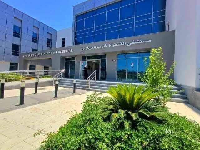 تطوير مستشفى القنطرة غرب المركزي بالإسماعيلية بتكلفة 500 مليون جنيه نقلة نوعية لخدمات غرب القناة